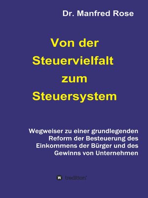 cover image of Von der Steuervielfalt zum Steuersystem